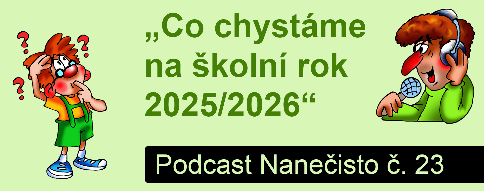 Podcast Nanečisto 23. epizoda