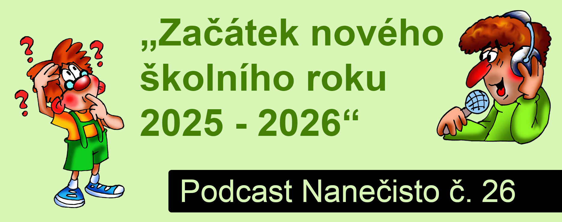 Podcast Nanečisto 26. epizoda
