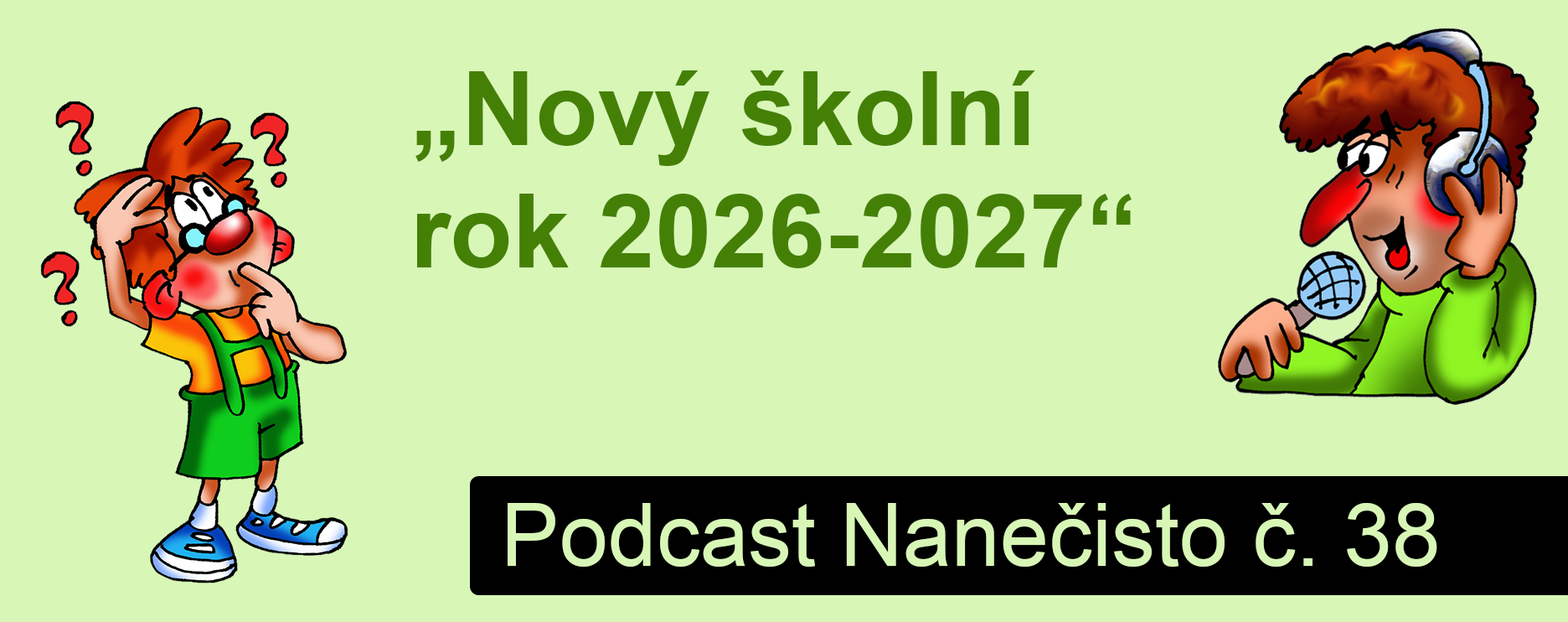 Podcast Nanečisto 38. epizoda
